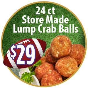 24ct Store Made Lump Crab Balls for $29